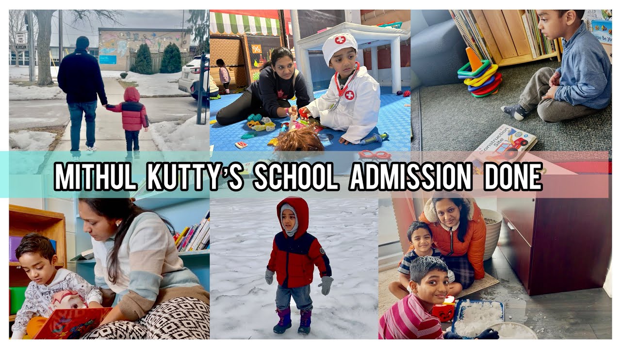 Mithul’s School Journey Begins 🎒!!|🇨🇦Canada School Admission Procedure & Documents Required?| Vlog