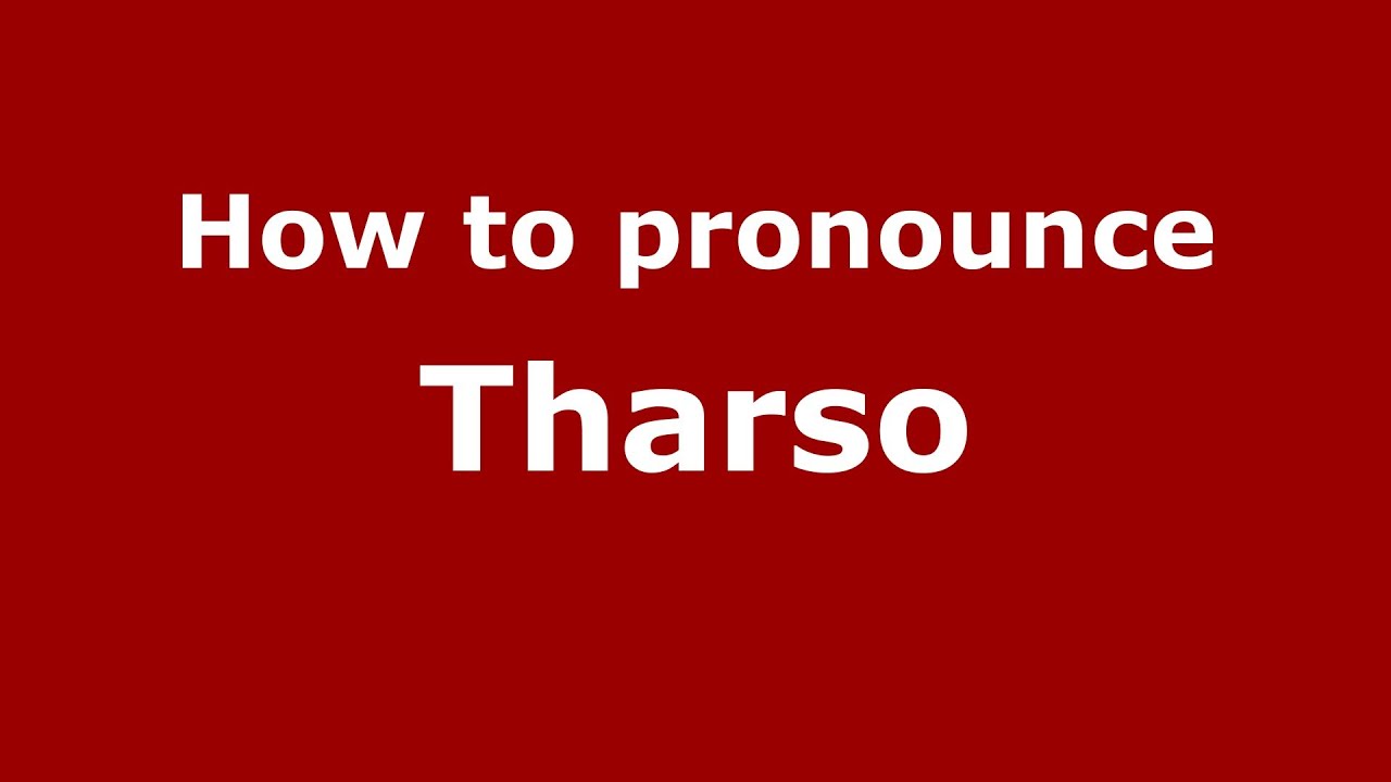 How to pronounce Tharso (Brazilian Portuguese/Brazil)  - PronounceNames.com