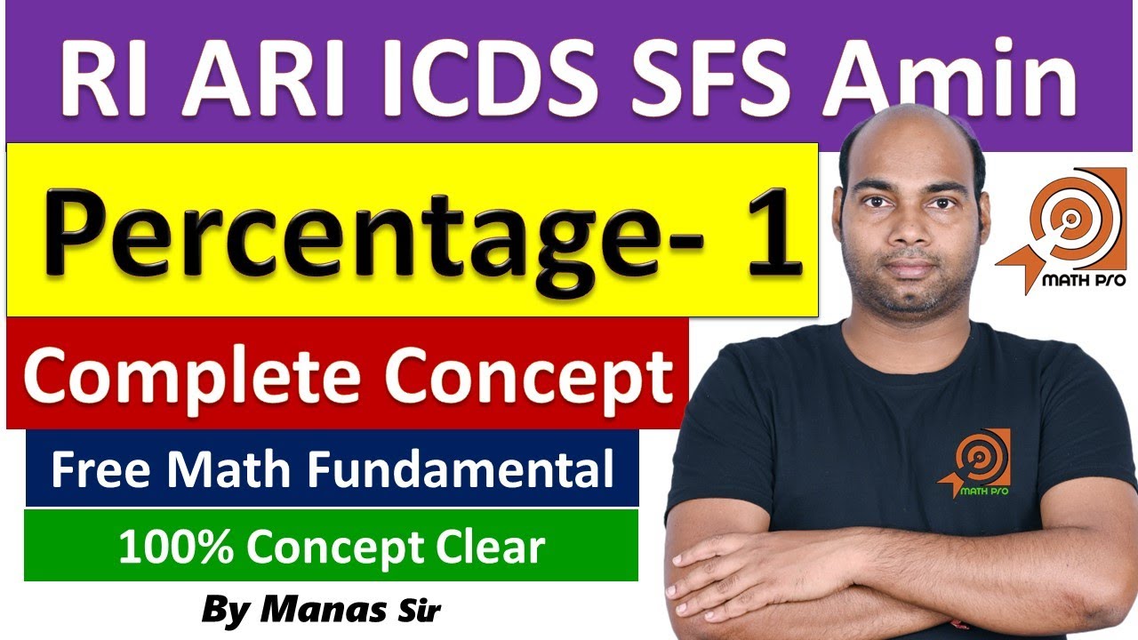 Percentage 1 : RI ARI ICDS OSSSC OSSC Free Math Fundamental By Math Pro By Manas Sir