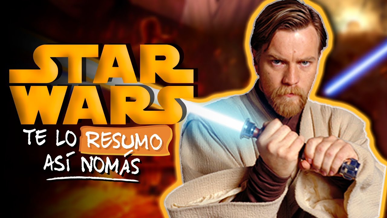 Star Wars, Episodios I, II y III | Lo Que Tenes Que Ver Antes de Obi-Wan Kenobi | #TeLoResumo