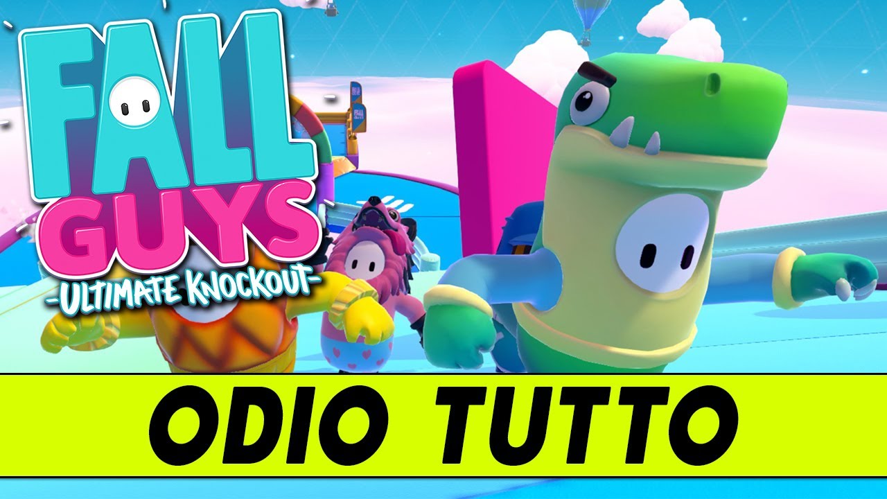 ODIO TUTTO ► FALL GUYS Gameplay ITA