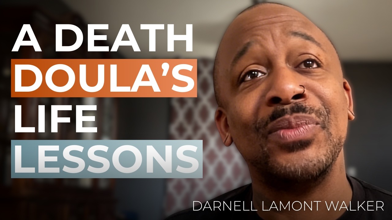A Death Doula’s Life Lessons | Darnell Lamont Walker