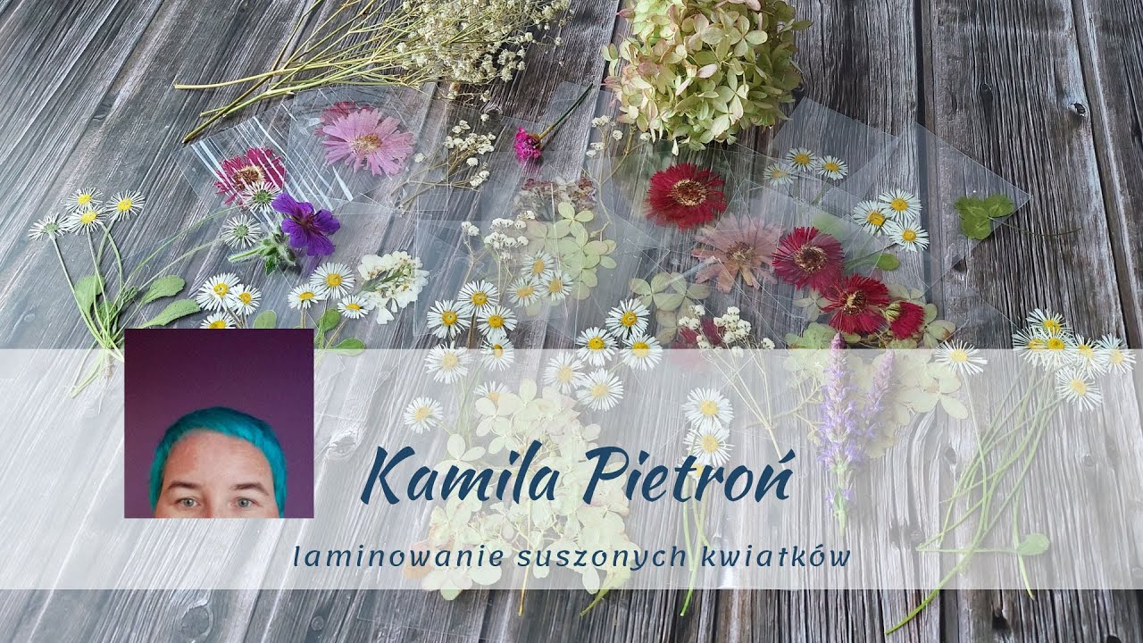 Laminowanie suszonych kwiatków