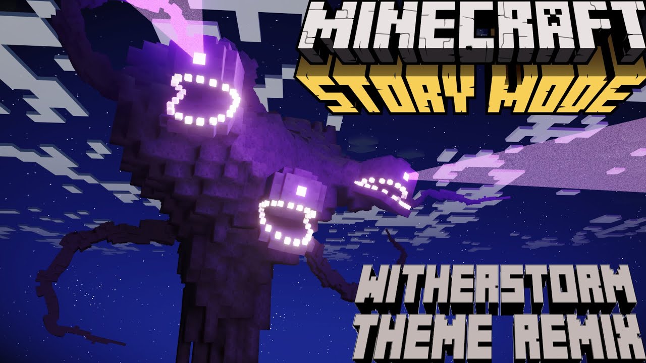 Minecraft Story Mode : Wither Storm Theme Remix