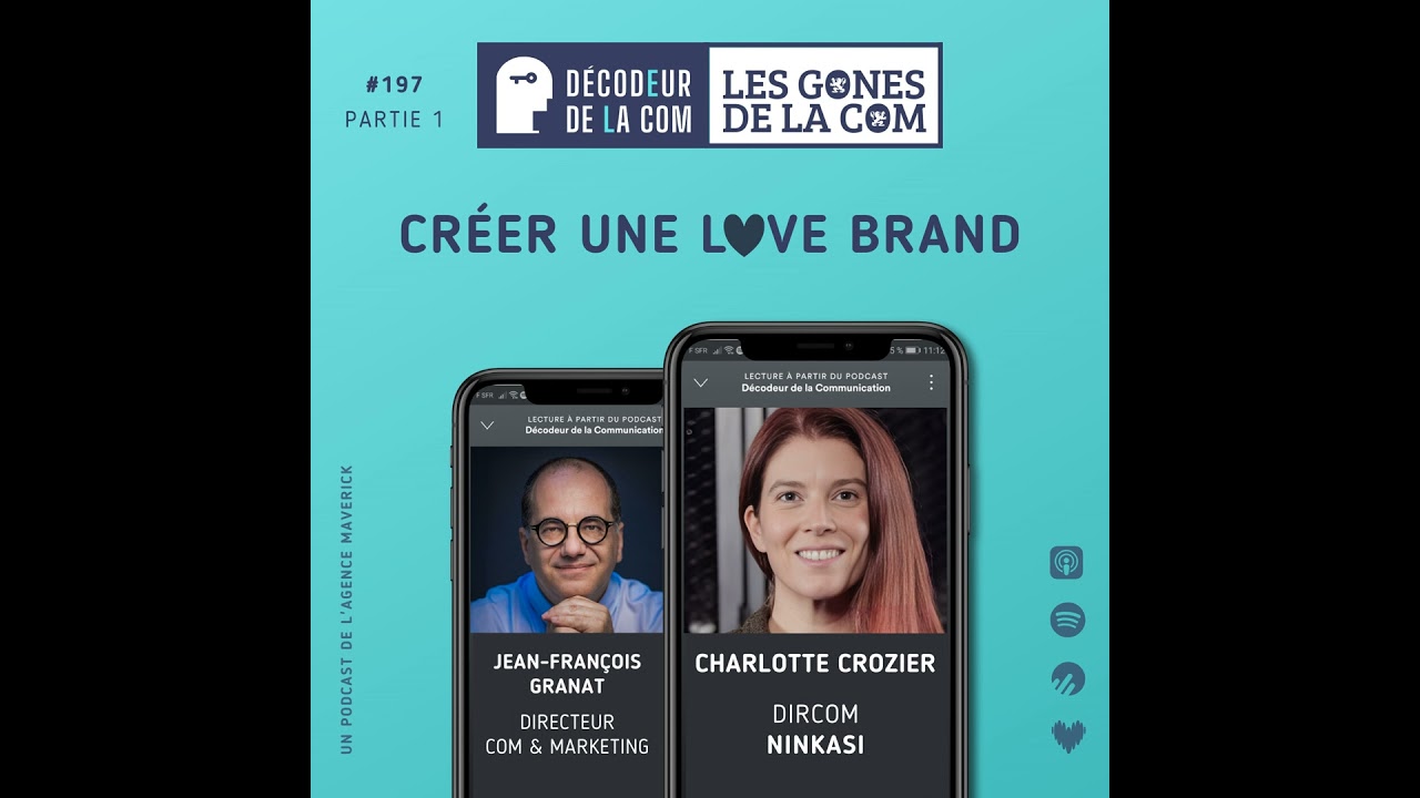Créer une Love Brand | Charlotte Crozier, dircom de Ninkasi | Ep 197, les Gones de la Com