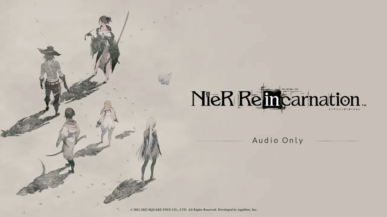NieR Re[in]carnation - Song of the Ancients / Homesick