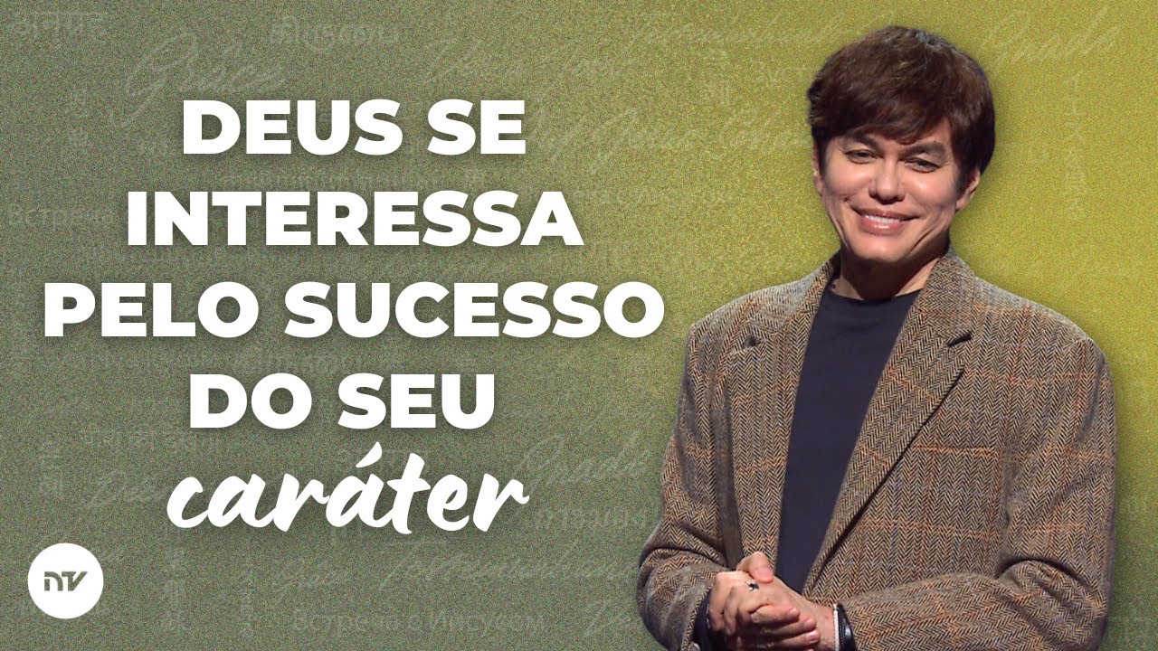 Priorize o Sucesso do Seu Caráter | Joseph Prince | New Creation TV Português
