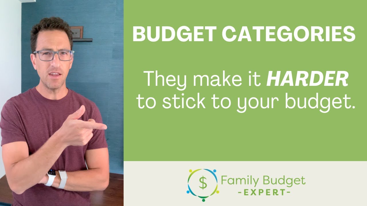Budget categories make it harder to stick to your budget
