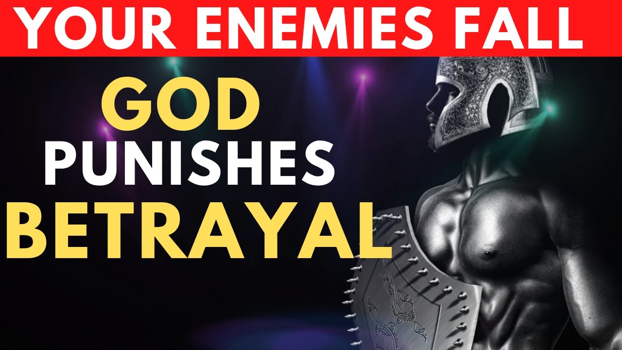 God Will Stand Against Your Enemies | Bible Verses for Betrayal