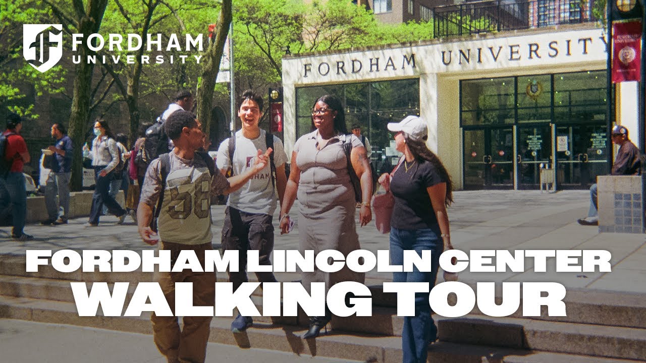 Fordham University Lincoln Center Walking Tour | Fordham University