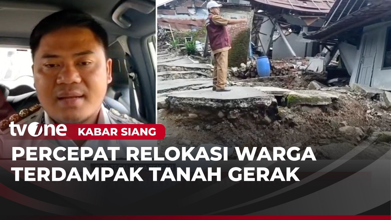 Bencana Tanah Bergerak di Tegal Terus Meluas, 2.461 Warga Mengungsi | Kabar Siang