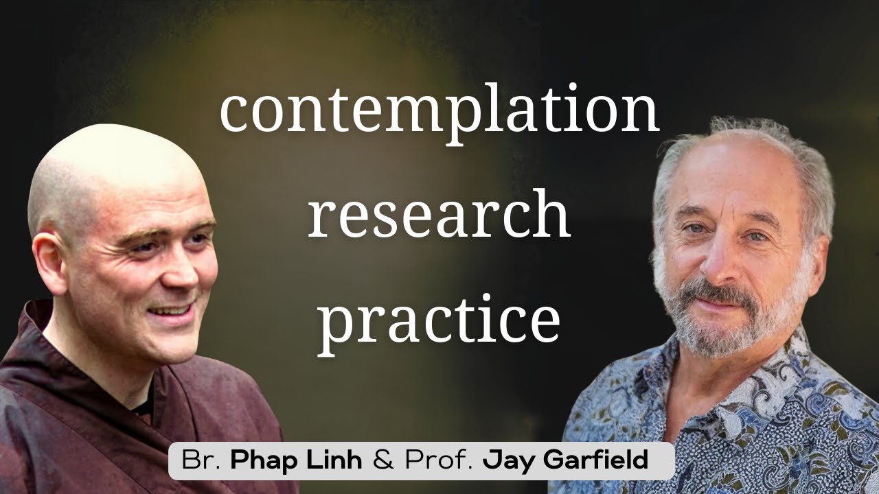 Conversations at ESRI 2023: Professor Jay Garfield & Brother Phap Linh