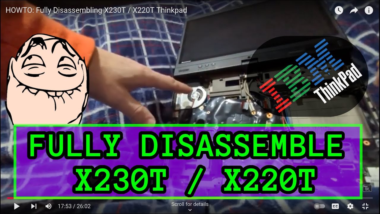 Full Disassembly X230T / X220T Lenovo Thinkpad Tablet