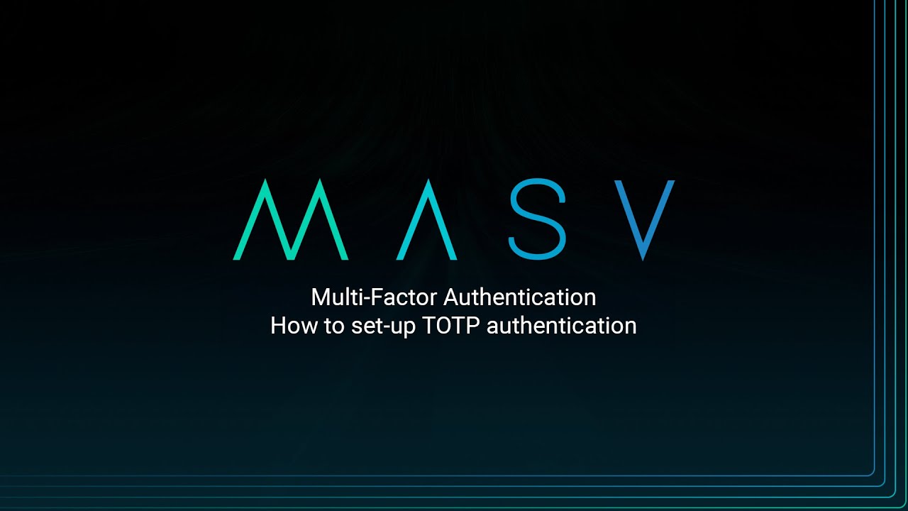 Multi-Factor Authentication | How to Add MFA to Your MASV Account