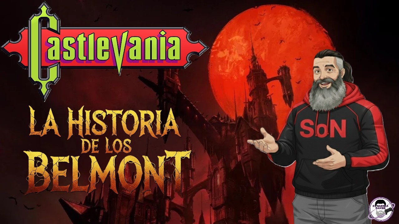 Castlevania: De la NES a las 3D - La Historia de los Belmont.