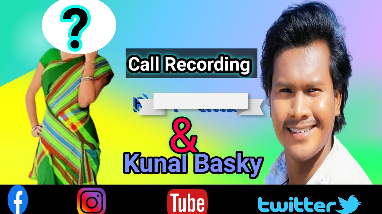 Kunal baskey &  our Ek larki ka Call Recoding || Premlata Tudu & Kanal Baskey New Update