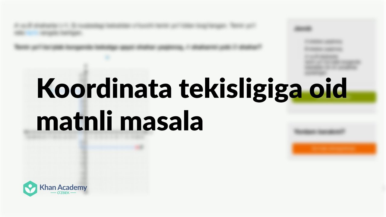 Koordinata tekisligiga oid matnli masala | Koordinatalar sistemasi | Boshlangʻich algebra