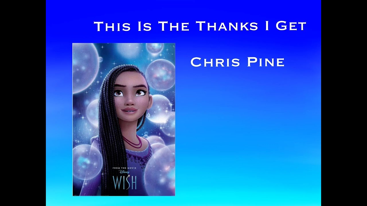 Chris Pine - This Is The Thanks I Get - Slowed & Reverb