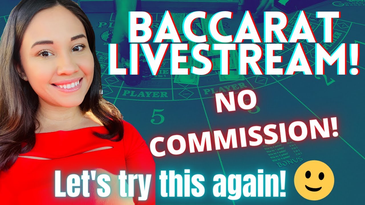 ❤️ MY FIRST BACCARAT WIN! LIVE: BACCARAT! LET'S TRY THIS AGAIN! PLAYER OR BANKER RUN!?