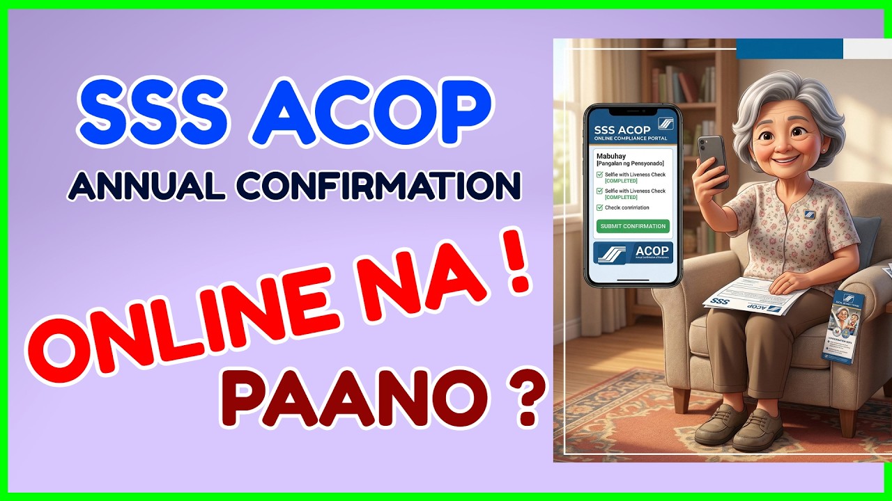 SSS ACOP Annual Confirmation Online: Paano mag SELFIE Online Para sa SSS ACOP 2026