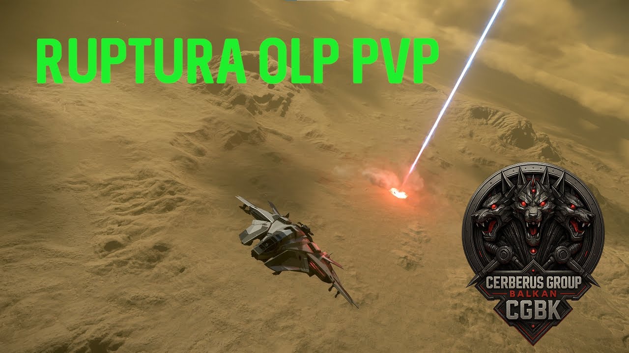 Star Citizen Ruptura OLP PvP