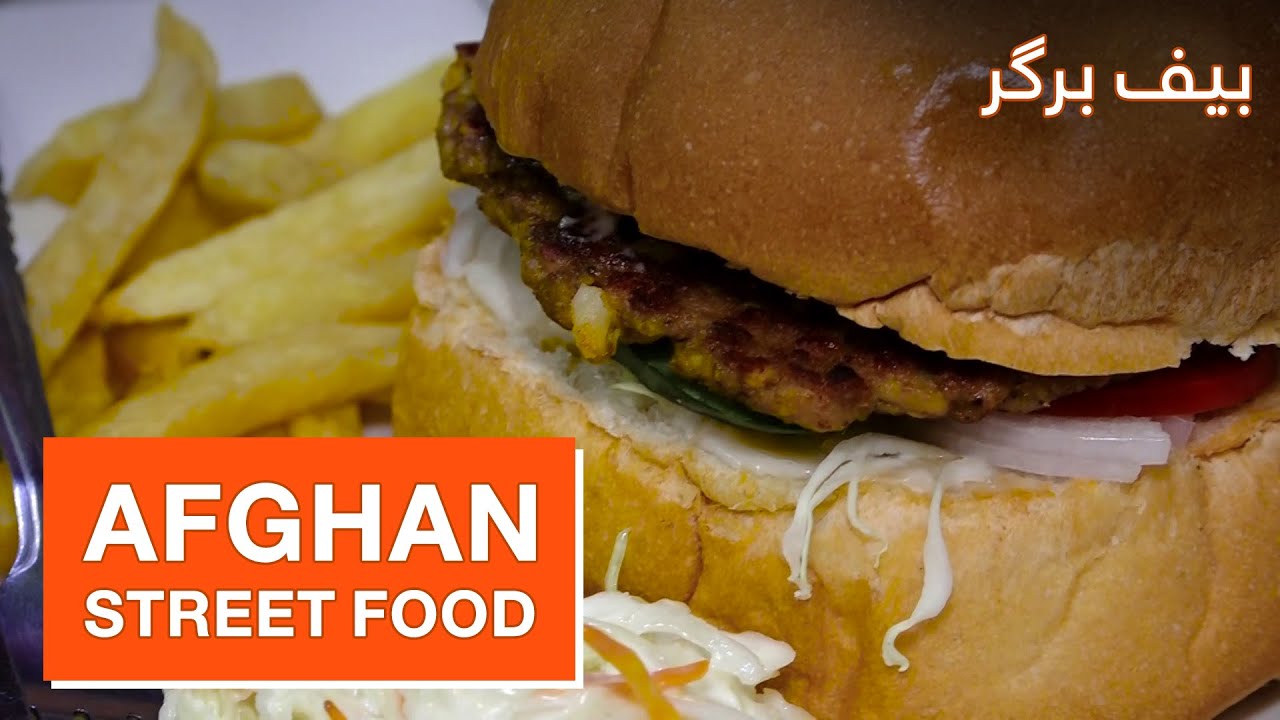 Afghan Street Food - Turkish Special Beef Burger recipe/غذاهای خیابانی: طرز تهیه بیف برگر مخصوص ترکی