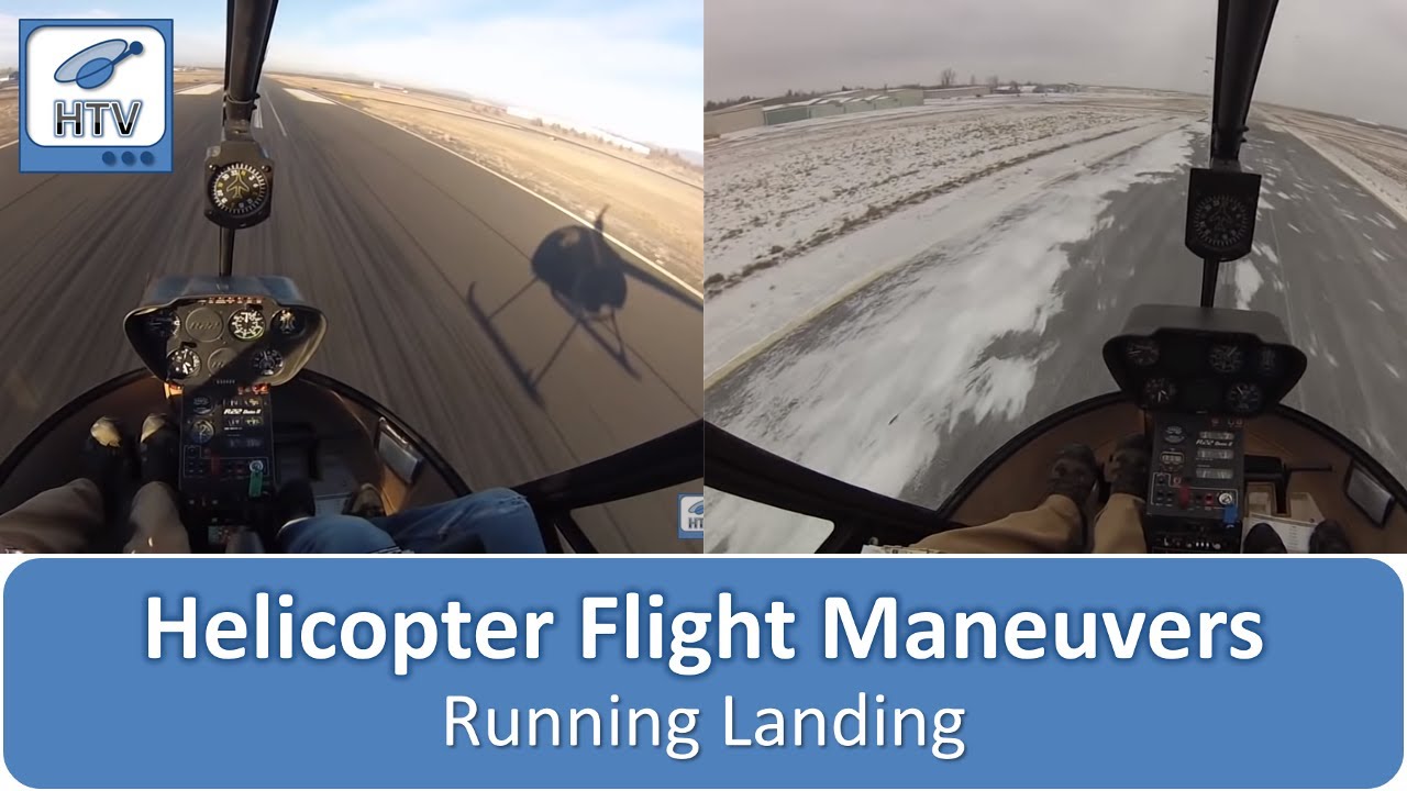 Running Landing in a Helicopter - For When You Can't Hover...