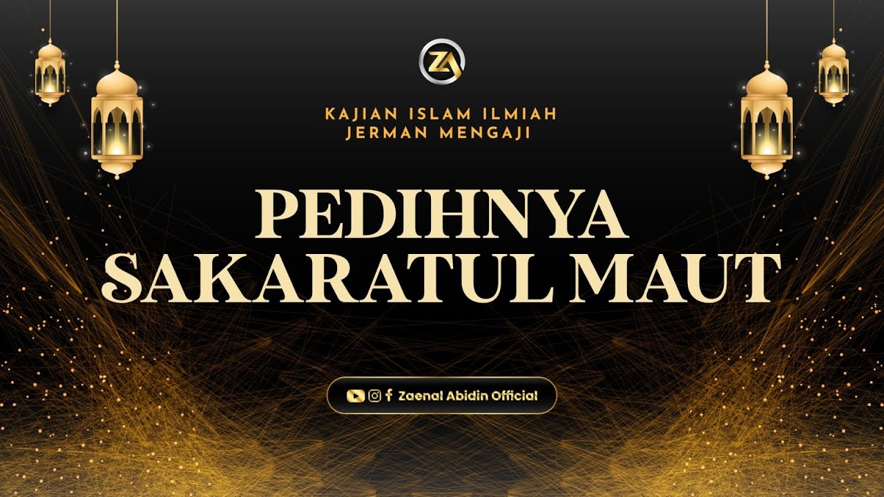 [LIVE] PEDIHNYA SAKRATUL MAUT | Ustadz Dr. Zaenal Abidin LC, M.M.  حفظه الله