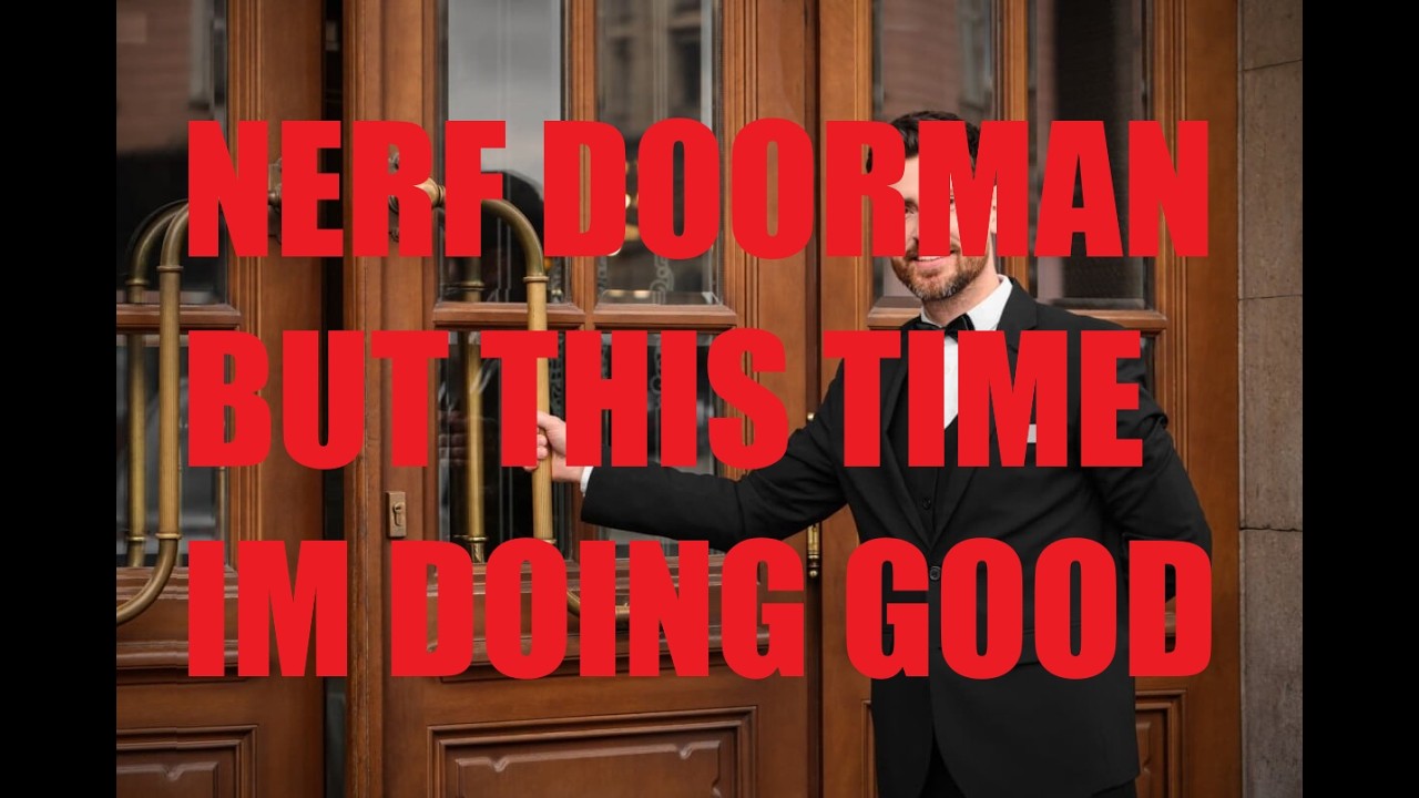 NERF DOORMAN 2 (deadlock)