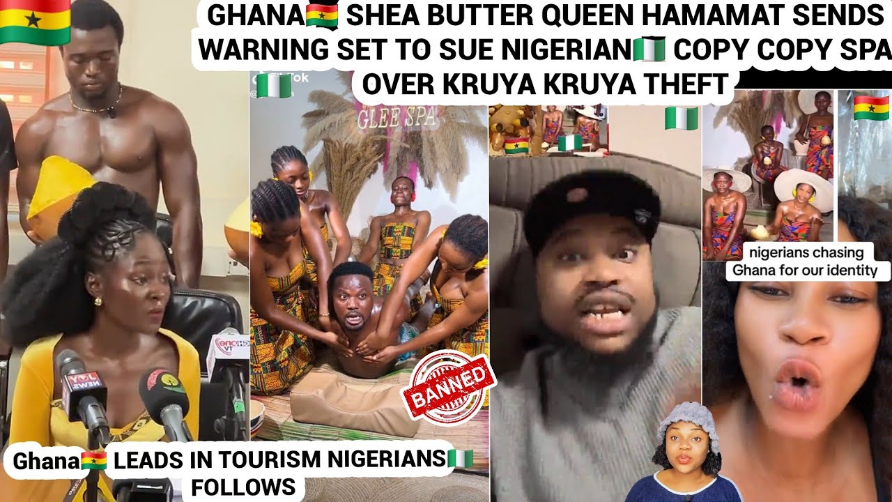 GHANA🇬🇭 SHEA BUTTER QUEEN HAMAMAT SENDS WARNING SET TO SUE NIGERIAN🇳🇬 COPY COPY SPA OVER THEFT