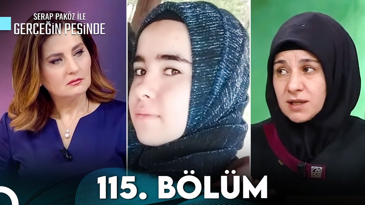 Gerçeğin Peşinde 115. Bölüm