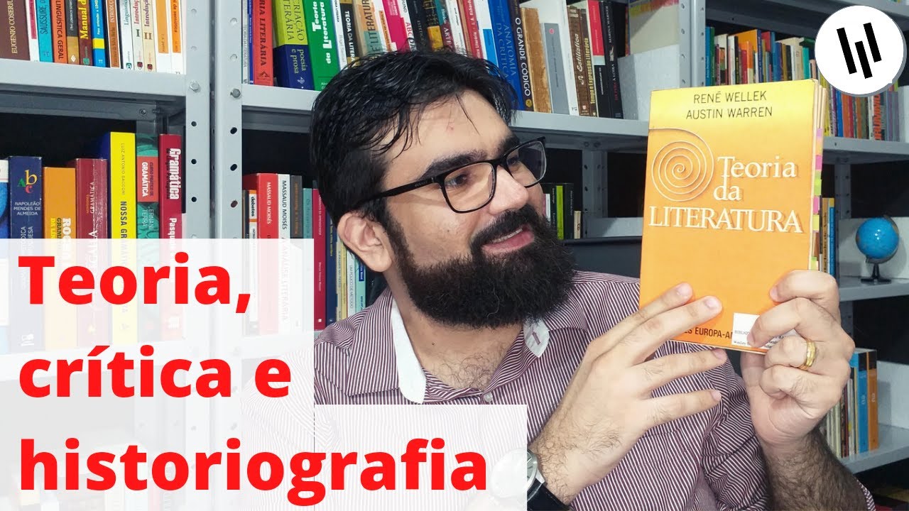 Teoria, crítica e historiografia literárias | relações e especificidades | Professor Weslley Barbosa