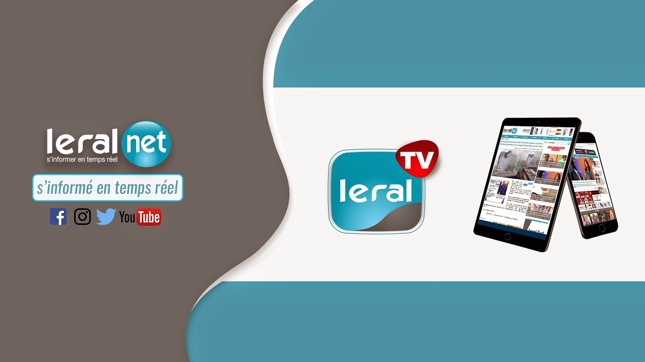 🔴LERAL TV - Regardez la t&eacute;l&eacute;vision en LIVE partout dans le monde !