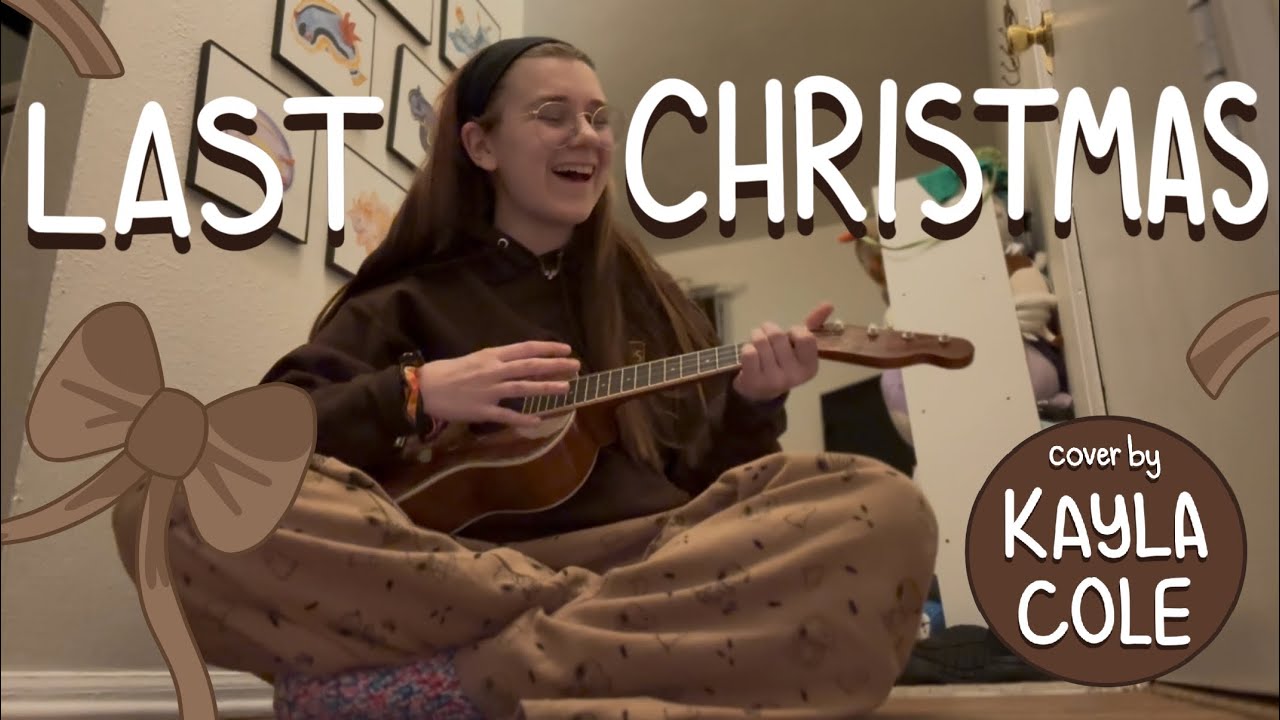 last christmas- wham! [cover by kayla cole]