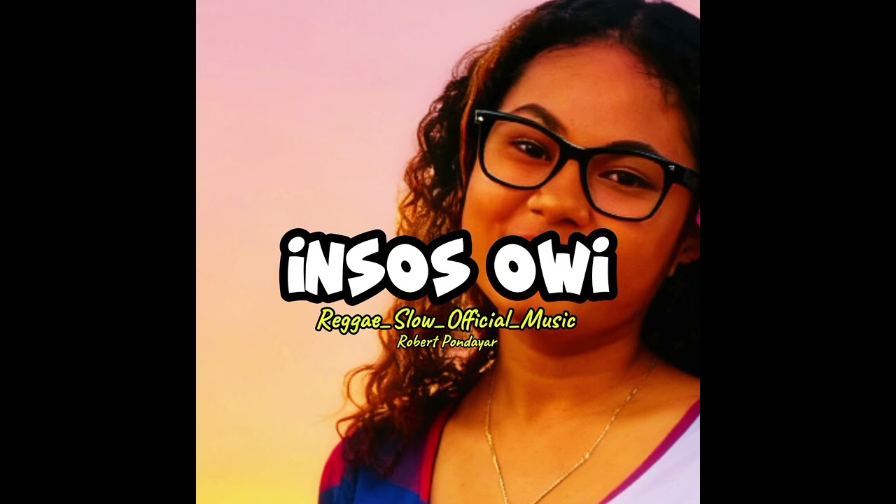 INSOS_OWI_REGGAE_SLOW_OFFICIAL_MUSIC #cover 