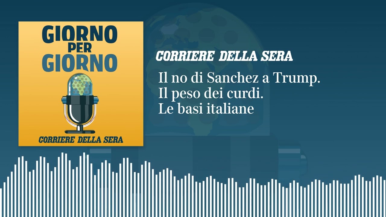 Il no di Sanchez a Trump. Le basi italiane. Il peso dei curdi