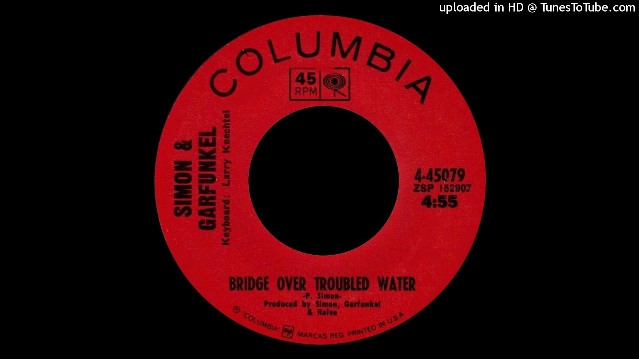 1970_001 - Simon and Garfunkel - Bridge Over Troubled Water - (45)(4.47)