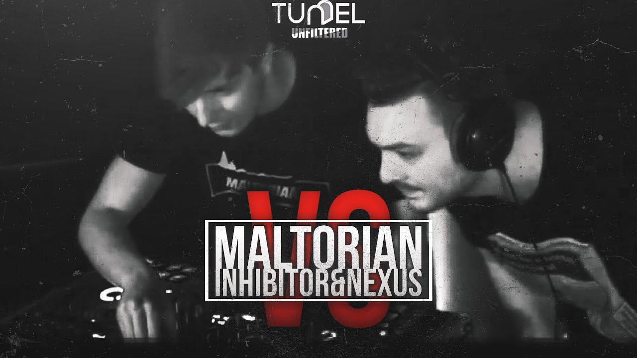 Maltorian Vs Inhibitor & Nexus @Tunnel Unfiltered [HARDTEKK]