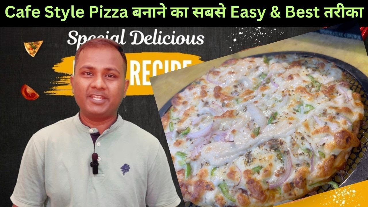 Pizza बनाने का सबसे Easy & Best तरीका | Pizza Business Cafe Pizza| #pizza #business #cafe