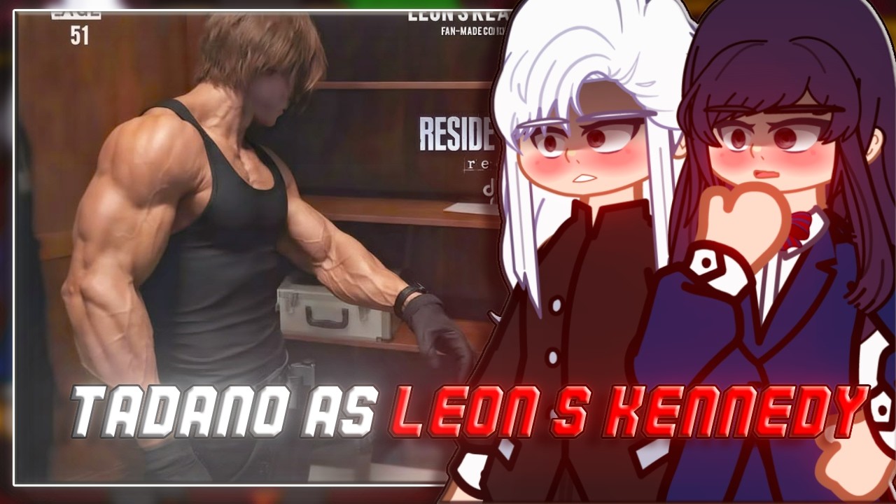 🇺🇸/🇧🇷 Komi Can't Communicate React to Tadano as Leon S Kennedy | Resident Evil Requiem &ndash; Gacha React