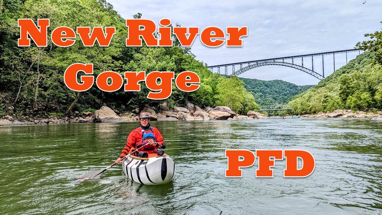 Whitewater Canoe PFD New River Gorge 2023