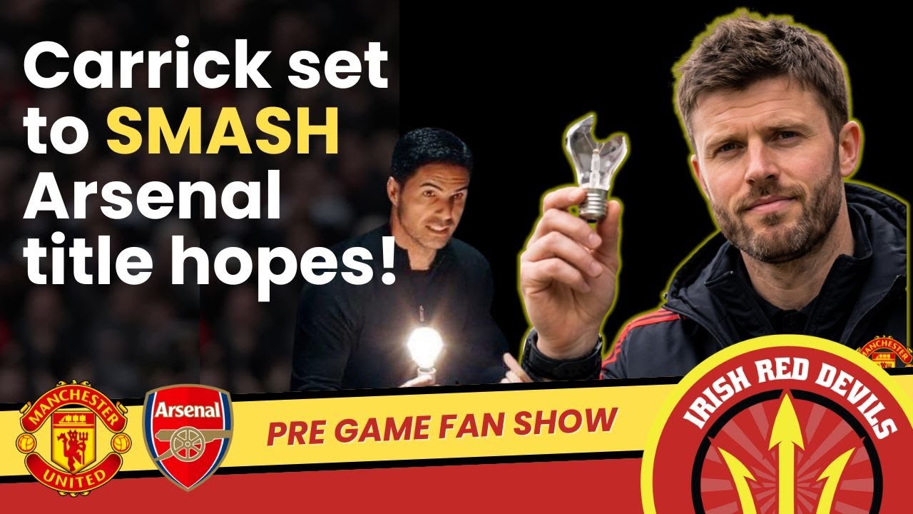🔴⚔️ Arsenal vs Manchester United | Premier League Preview – Irish Red Devils Podcast