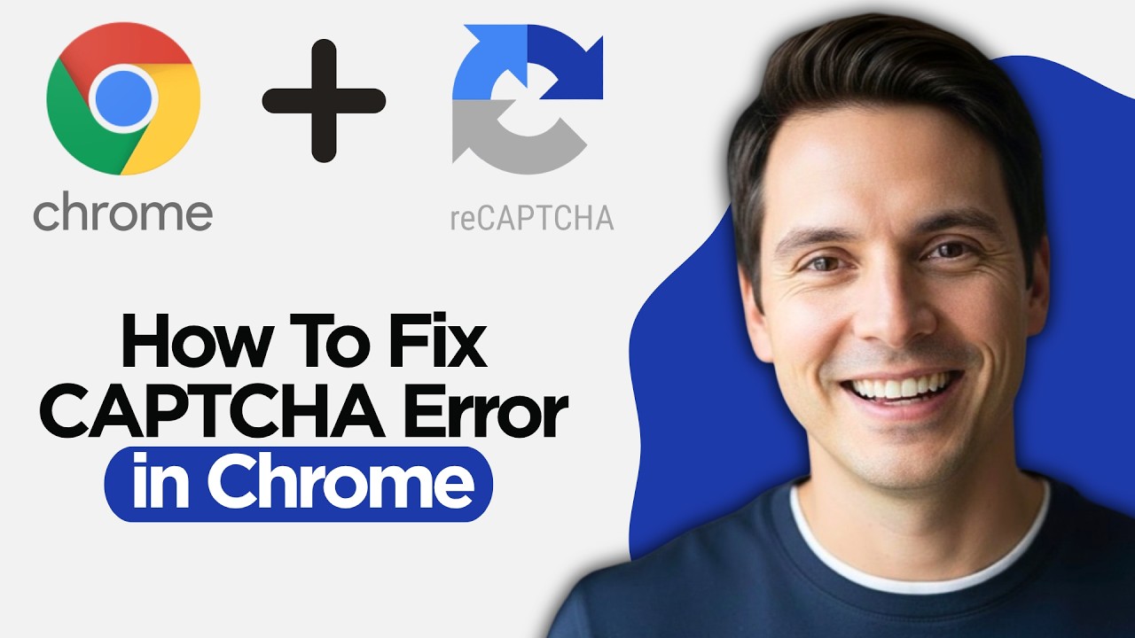 Как исправить ошибку капчи в Chrome в 2026 году | Что делать, если не работает reCAPTCHA (Полное ...