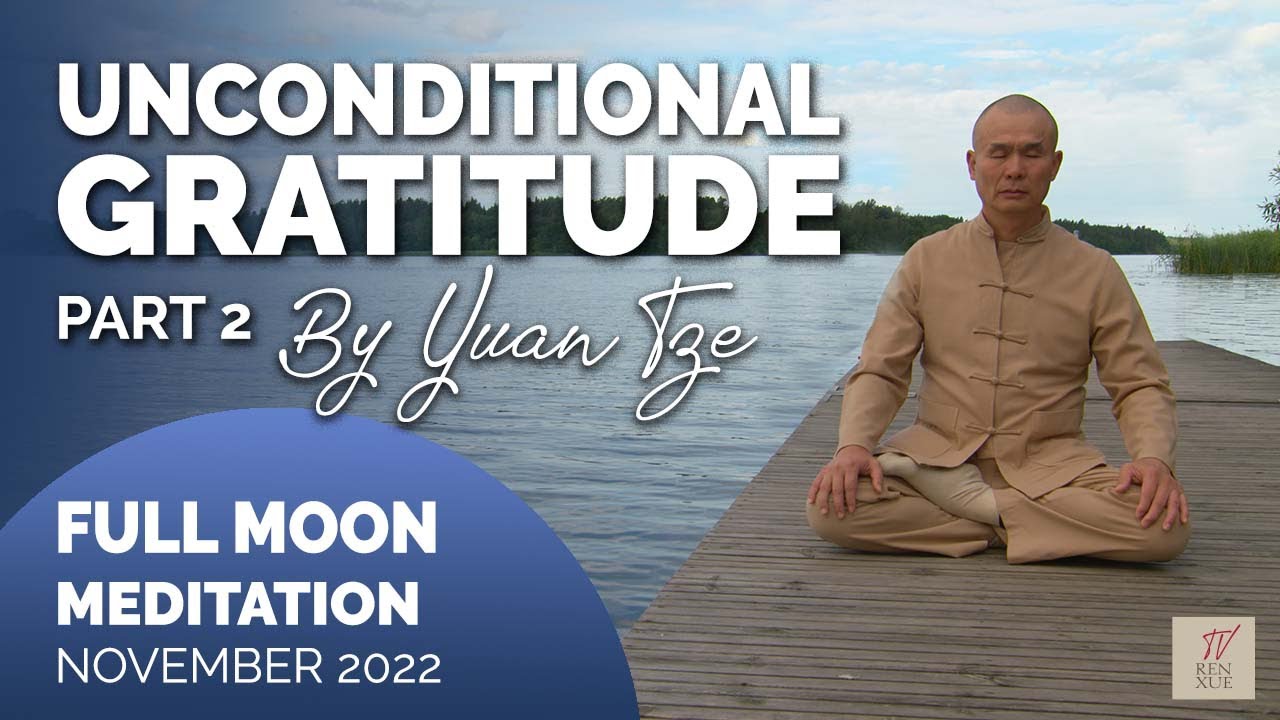 Full Moon Meditation | Unconditional Gratitude | Part 2