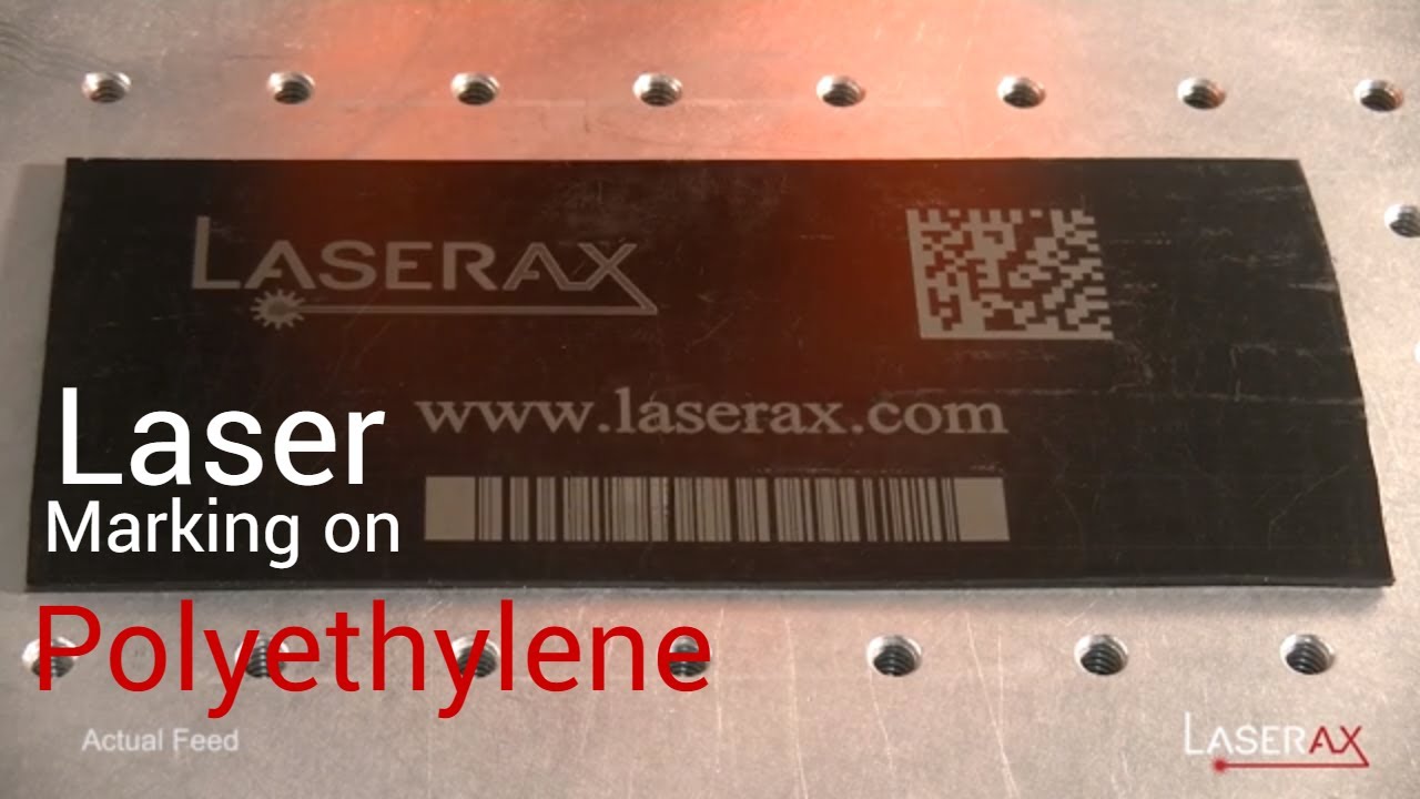 Laser Marking on Polyethylene.  Demonstration of Laser Engraving on Plastics | Laserax
