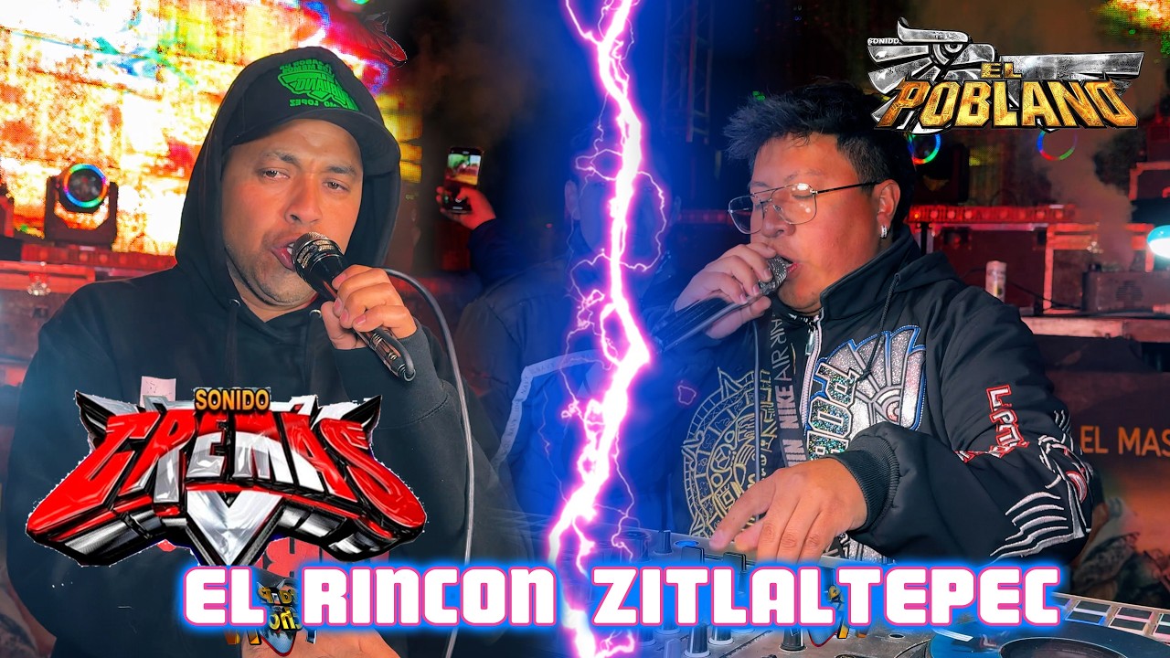 🔥SONIDO EL POBLANO Y SONIDO EL CREMAS🔥EL RINCON ZITLALTEPEC.TLAX🔥22/02/2026🔥