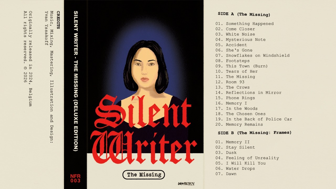 Silent Writer - The Missing (Deluxe Edition) [2026] - FULL CASSETTE TAPE RIP
