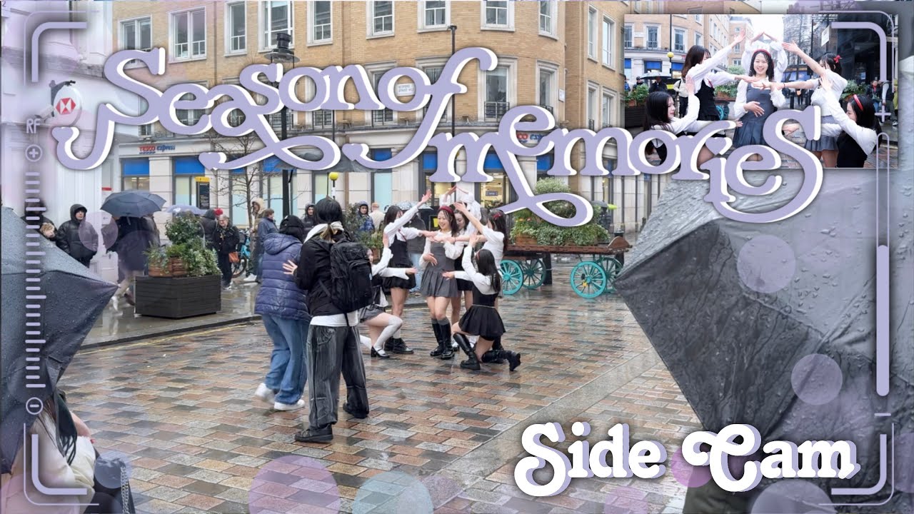 [KPOP IN PUBLIC | SIDE CAM] GFRIEND (여자친구) – 우리의 다정한 계절 속에 (Season of Memories) | LONDON