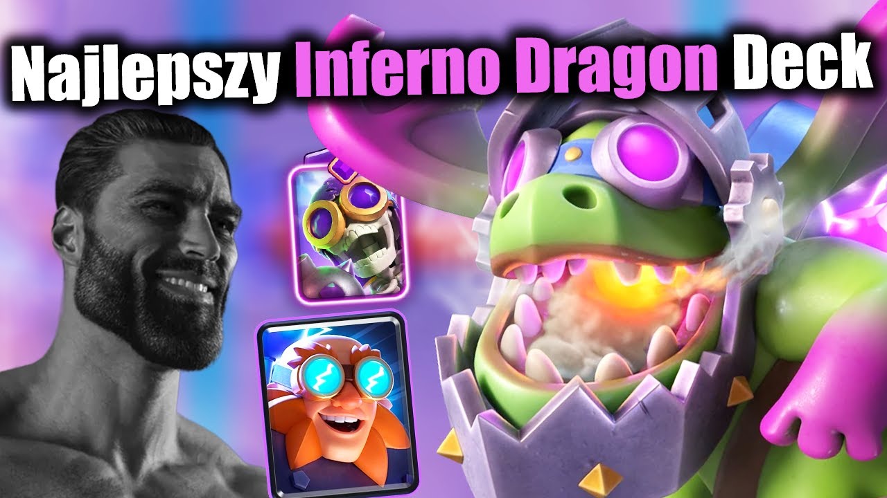 NAJLEPSZY EVO INFERNO DRAGON DECK W CLASH ROYALE