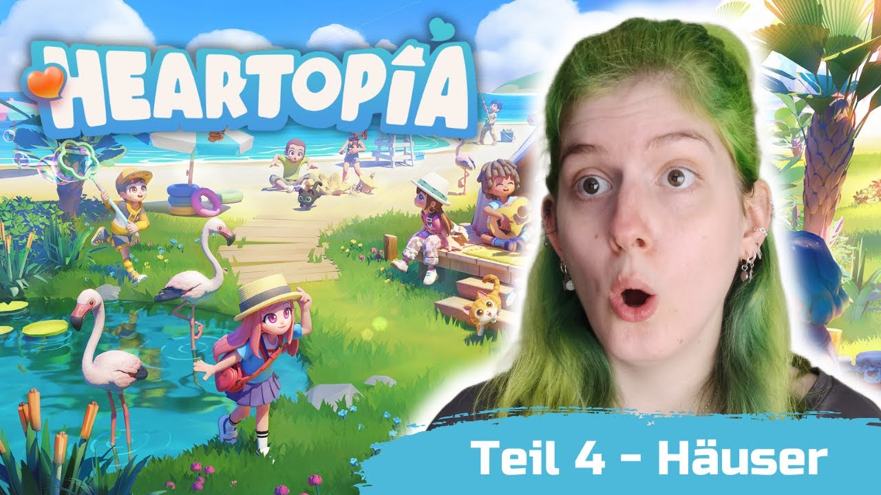 Krasse Häuser und schick Frisur - Heartopia (Teil 4 vom 22.01.2026)